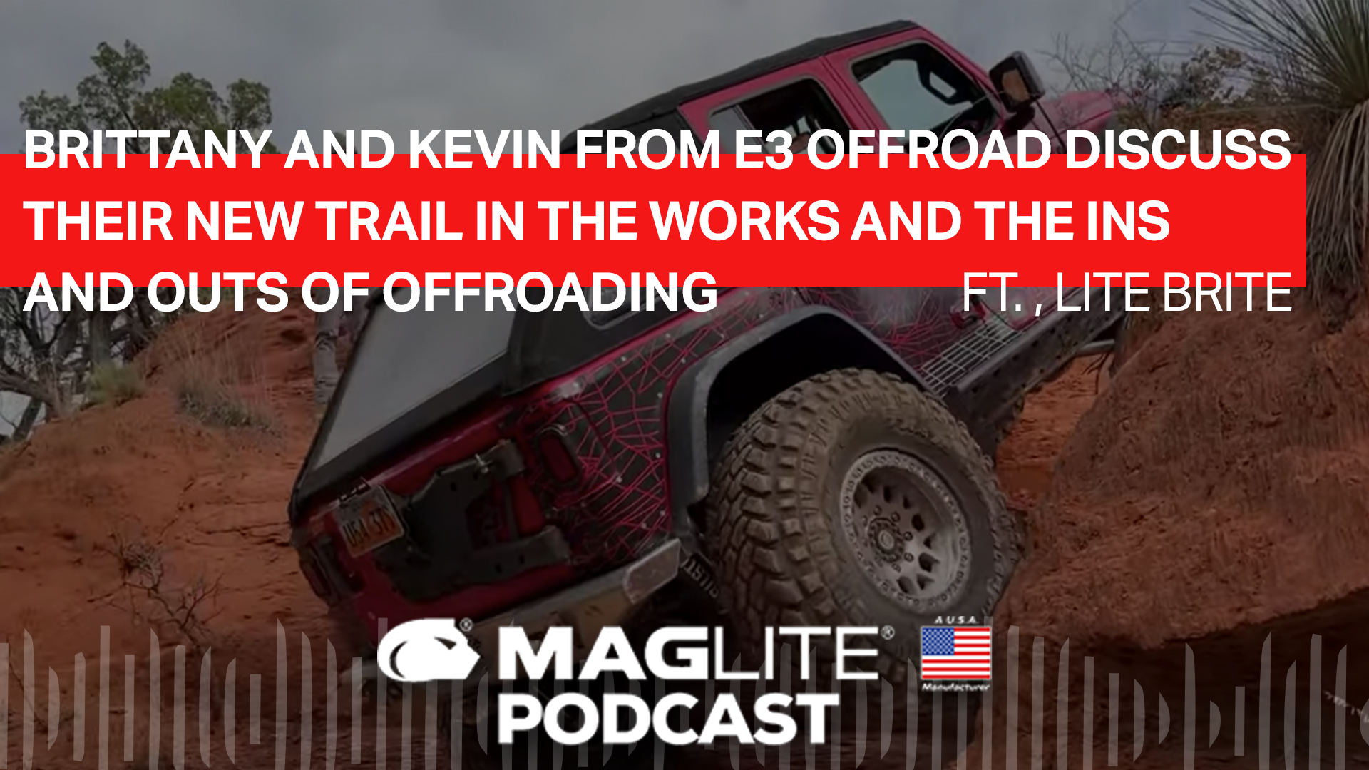 Brittany and Kevin from E3 Offroad and Lite Brite