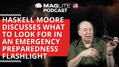 Haskell Moore Discusses What To Look for in an Emergency Preparedness Flashlight