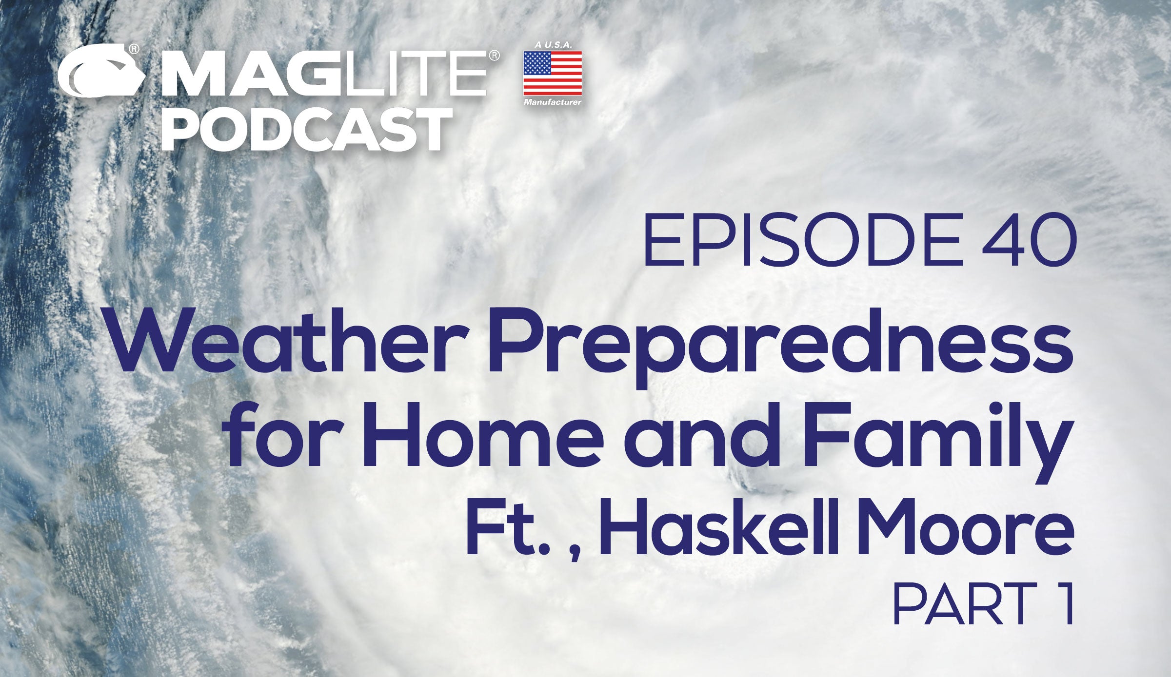 Episode 40 - How it all started - Ft. Haskell Moore - Part 1
