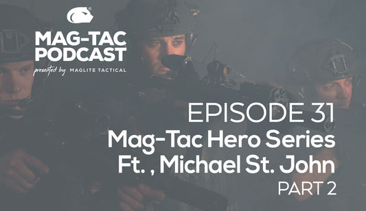 Episode 31: HERO SERIES - Featuring Michael St. John - PART 2
