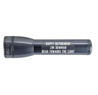 Gray ML25LT LED two cell C flashlight with engraved Happy Retirement Jim Bowman Head Towards The Light
